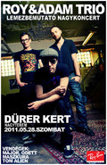 Roy&Ádám Trió lemezbemutató nagykoncert és lemezmegjelenés!