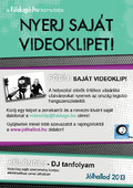 a füldugó.hu bemutatja: Nyerj saját videóklippet!