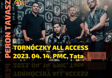 Tatán folytatódik a Tornóczky All Access tavaszi turnéja
